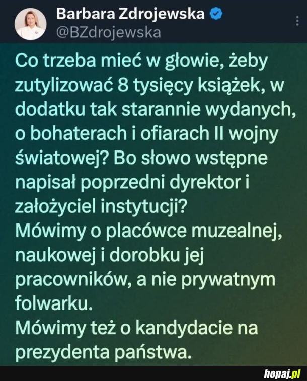 Co trzeba mieć w głowie żeby zutylizować 8 tysięcy książek. W dodatku o bohaterach i ofiarach 2 wojny światowej ?