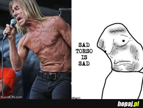 Sad torso :D