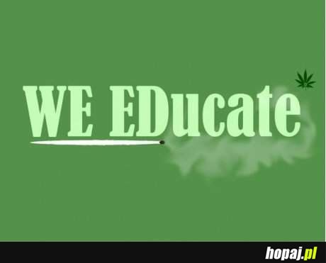 We Educate
