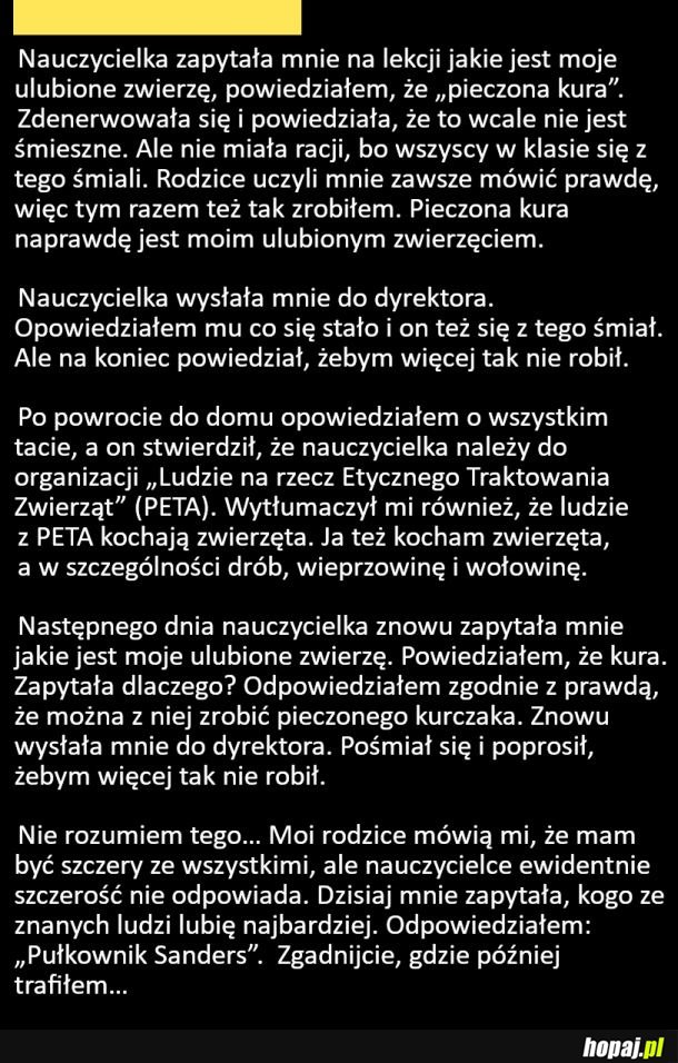 Rodzice uczyli mnie prawdomówności