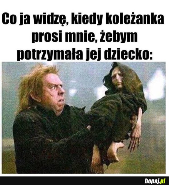 TRZYMANIE CUDZEGO DZIECKA