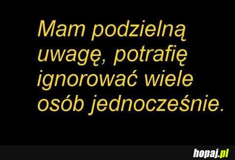 Mam podzielną uwagę