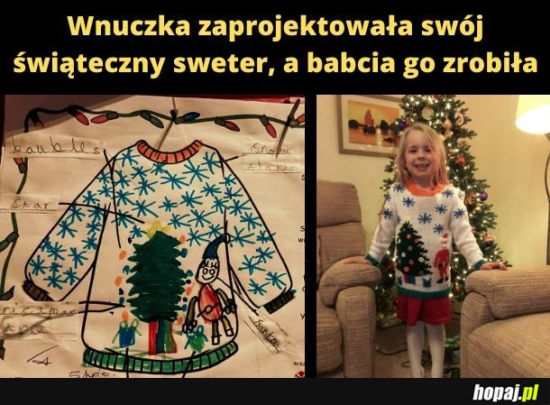 A historii tego swetra i tak byś nie zrozumiał.