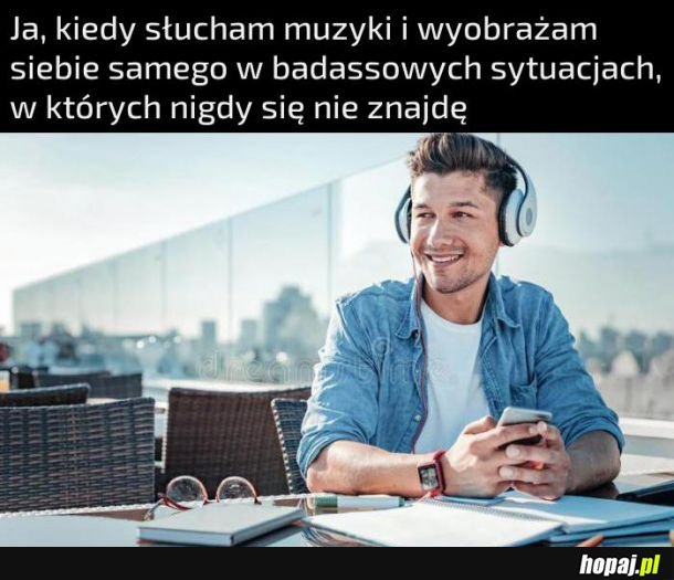 Słuchanie muzyki takie jest
