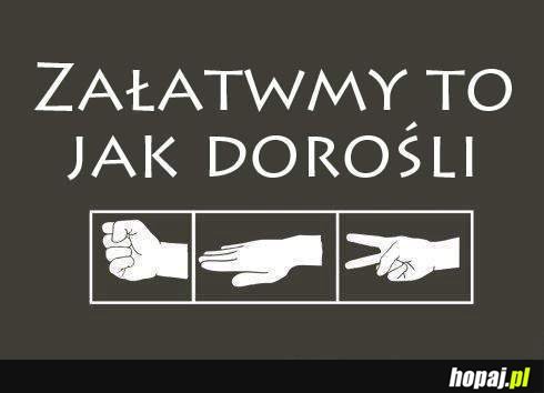 Załatwmy to jak dorośli