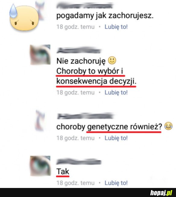 A TY WYBRAŁEŚ CHOROBĘ?