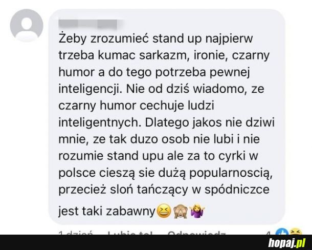 Musisz mieć bardzo wysokie IQ, żeby zrozumieć…