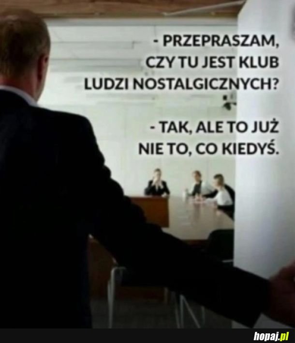 Kurła, kiedyś to było