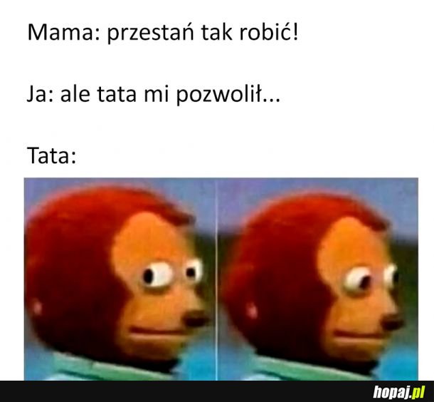 Ups, tata ma przesrane
