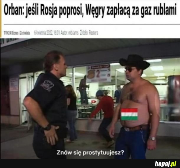 Węgry to dziwny kraj