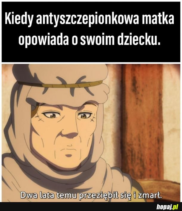  Memy o antyszczepach zawsze młode