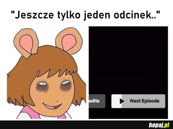 Jeszcze jeden..