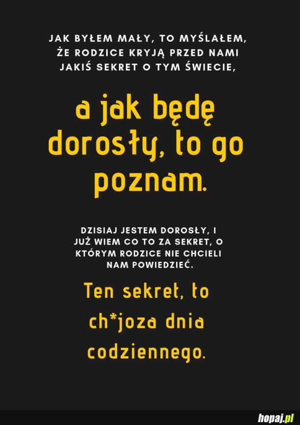 Dzięki za uchowanie sekretu drodzy rodzice! 