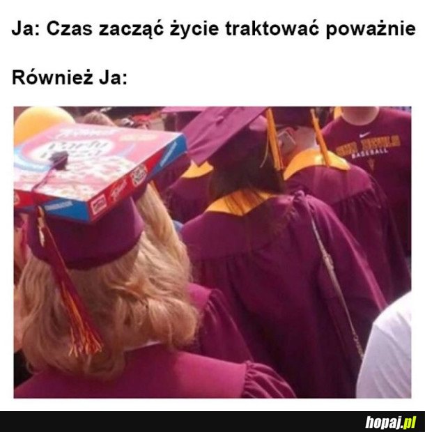 POWAŻNE TRAKTOWANIE ŻYCIA