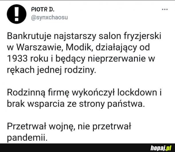 Jednak w kiepskich czasach przyszło nam żyć