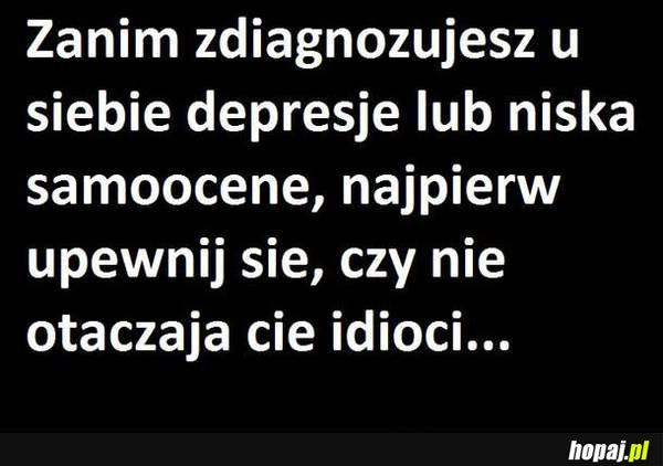 Zanim zdiagnozujesz depresję...