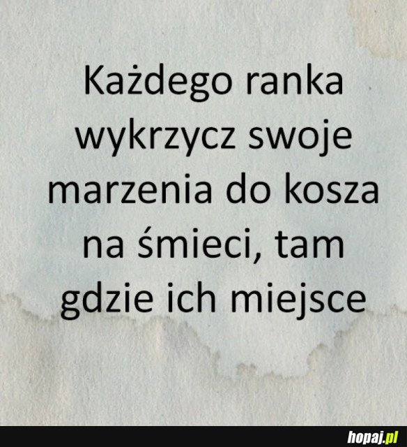 ODROBINA DEMOTYWACJI NA DZIŚ