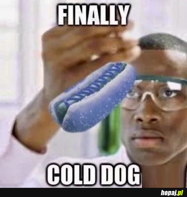 Cold Dog