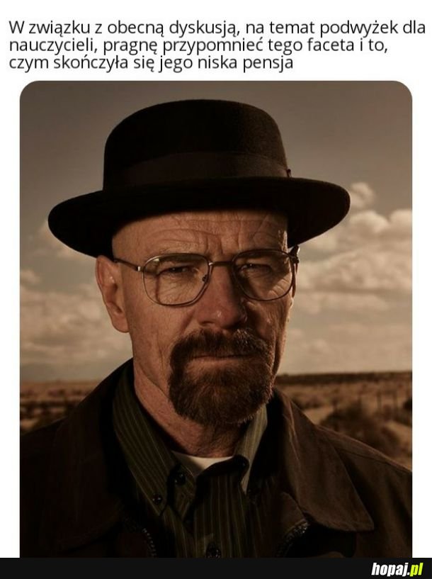 Morał z Breaking Bad: trzeba płacić nauczycielom 