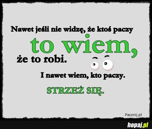 Strzeż się!