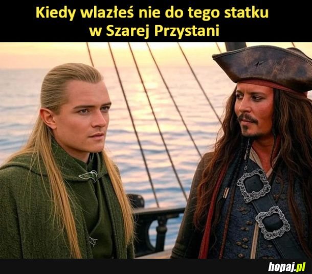 Kiedy wlazłeś nie do tego statku w Szarej Przystani