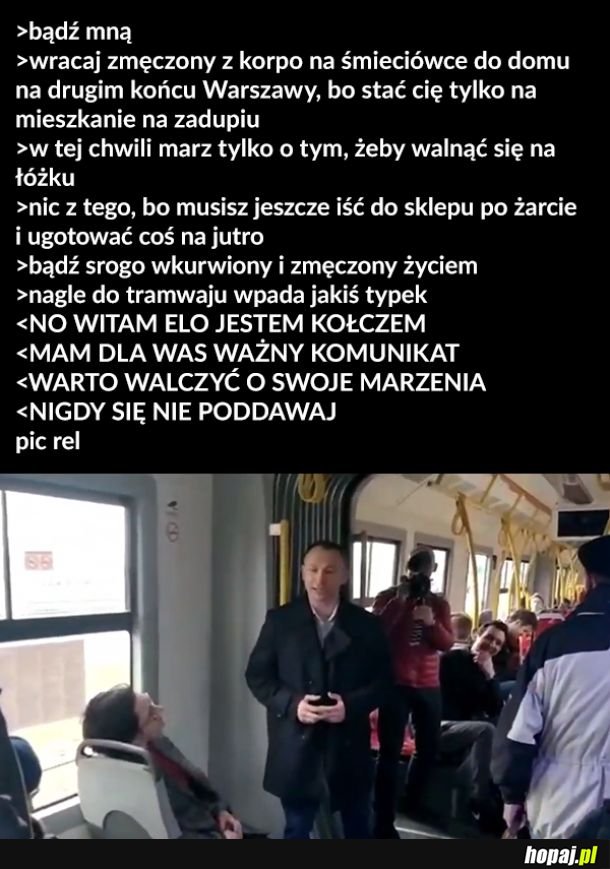 Że też nikt mu nie przy*** 