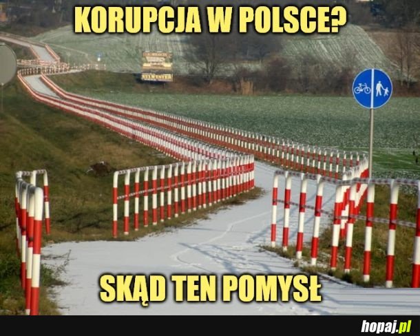 Korupcja?.. Jaka korupcja