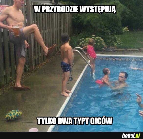 DWA TYPY OJCÓW