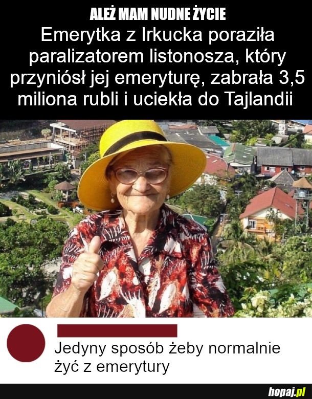 Taka to pożyje