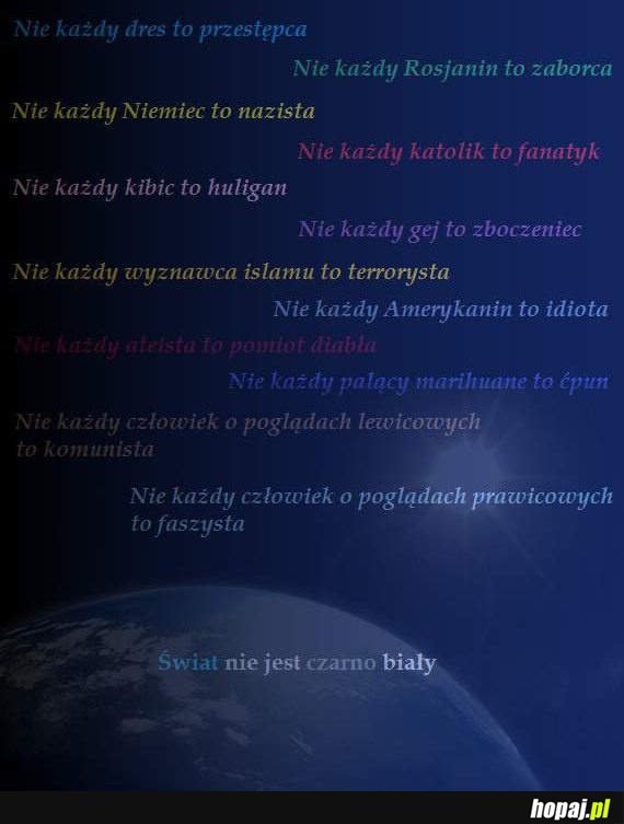 Świat nie jest czarno biały