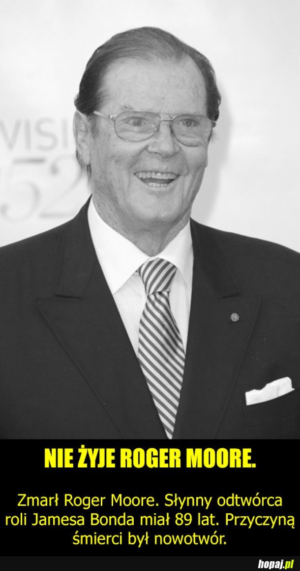 ODSZEDŁ ROGER MOORE