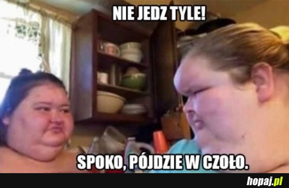 NIE JEDZ TYLE