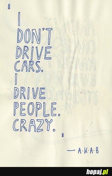 I don't drive cars