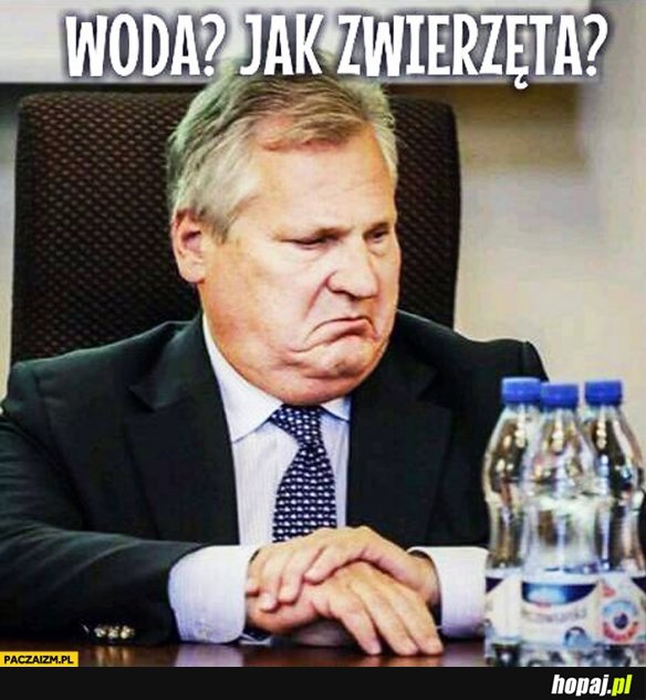 Woda?