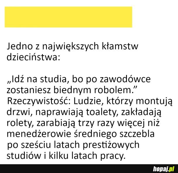 Jedno z największych kłamstw dzieciństwa