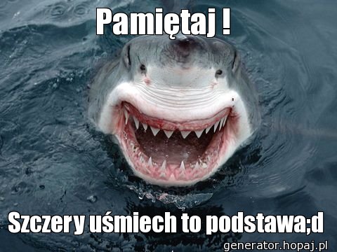 Pamiętaj ! 