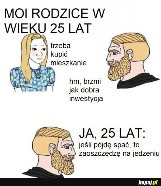 Dorosłość moich rodziców VS moja