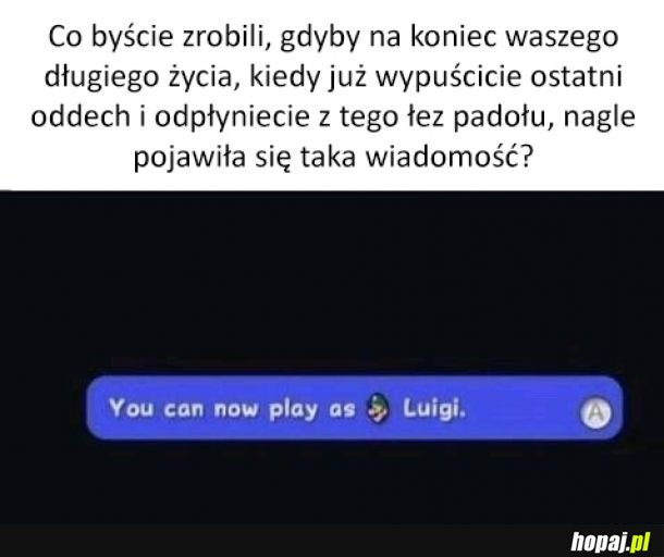 Jak to co? Grałbym!