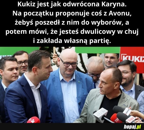 Uważajcie na Kukiza