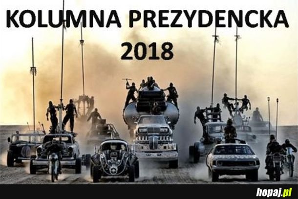 Kolumna prezydencka 2018 koloryzowane