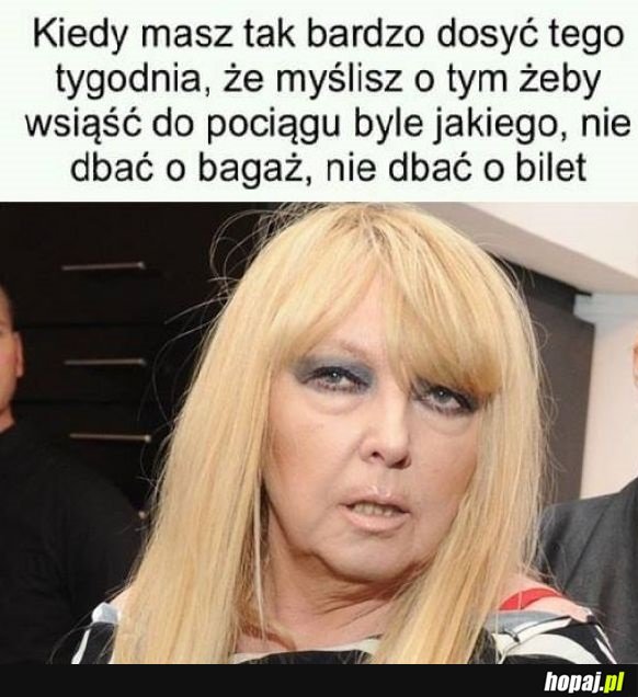 Dobrze że już zaraz wakacje
