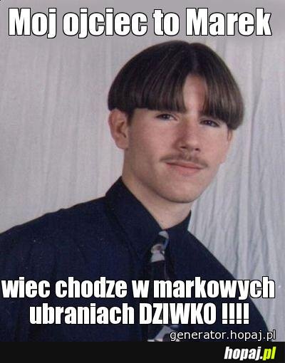 Markowe ubrania :D