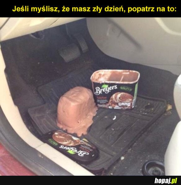 Zły dzień?