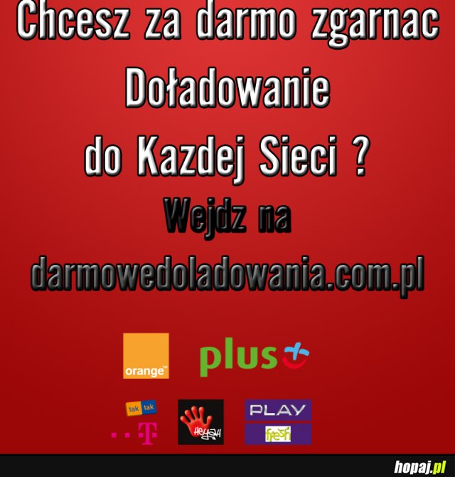 Darmwoe Doładowania !