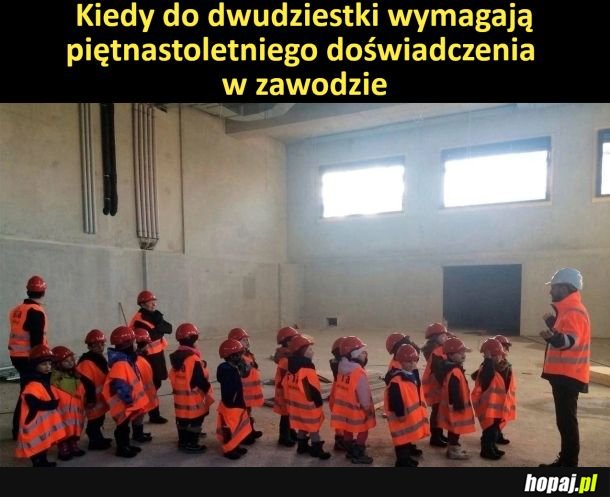 Od małego na szychcie