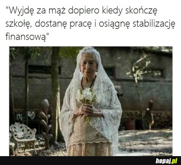 Wtedy będę gotowa