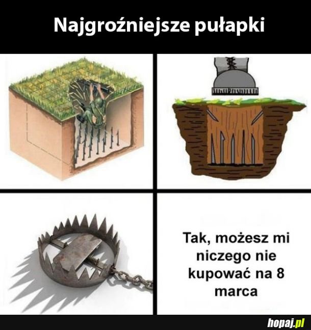 Uważaj na nie 