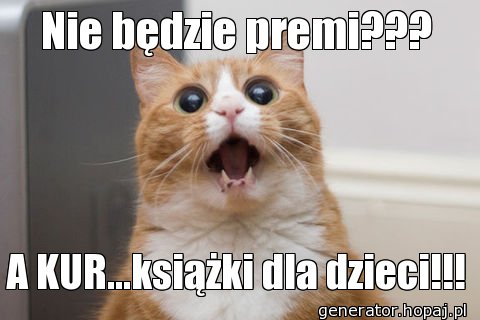 Nie będzie premi???