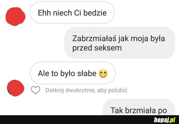 Jak moja była