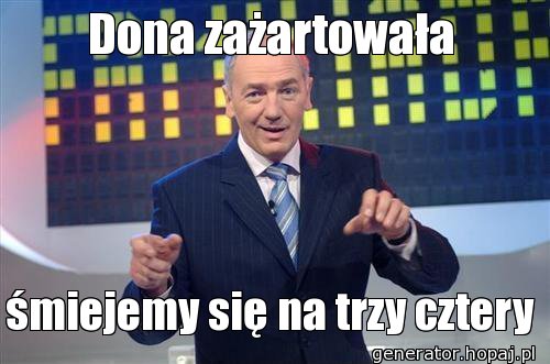 Dona zażartowała